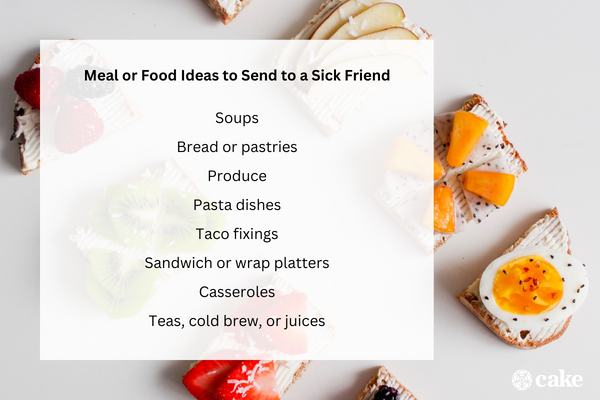 Meal or Food Ideas to Send to a Sick Friend